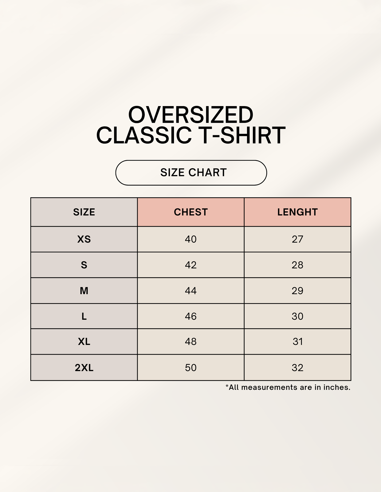 Oversized classic t-shirt size chart with chest and length measurements in inches, sizes XS to 2XL.