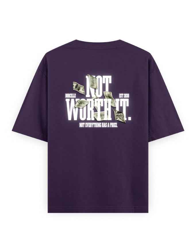 Oversized purple streetwear t-shirt with 'Not Worth It' and dollar bill graphic on back