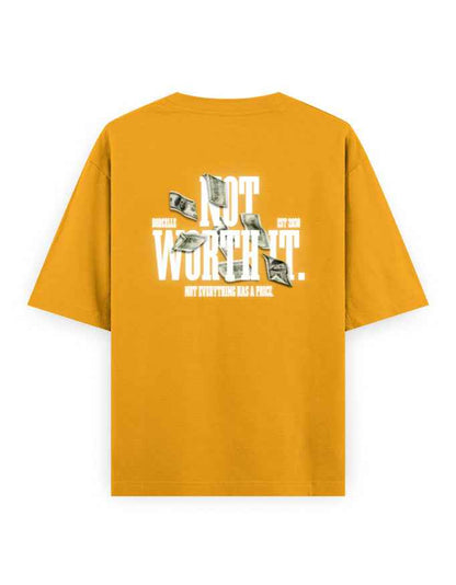 Yellow oversized t-shirt with white 'Not Worth It' graphic, dollar bills, streetwear style