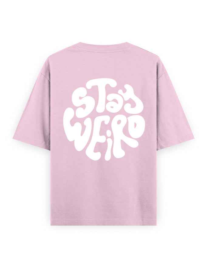 Oversized light purple t-shirt with bold white 'Stay Weird' text on the back