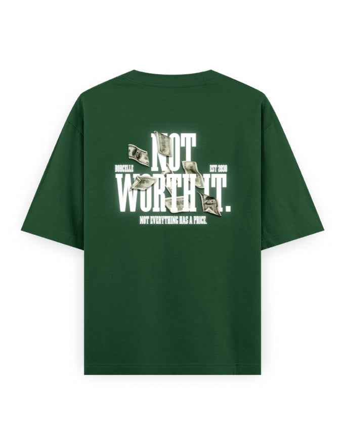 Green oversized streetwear t-shirt with 'Not Worth It' money graphic on the back