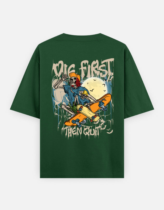 Trend Fever DIE FIRST THEN QUIT oversized Bottle green graphic T-shirt in premium 240 GSM cotton