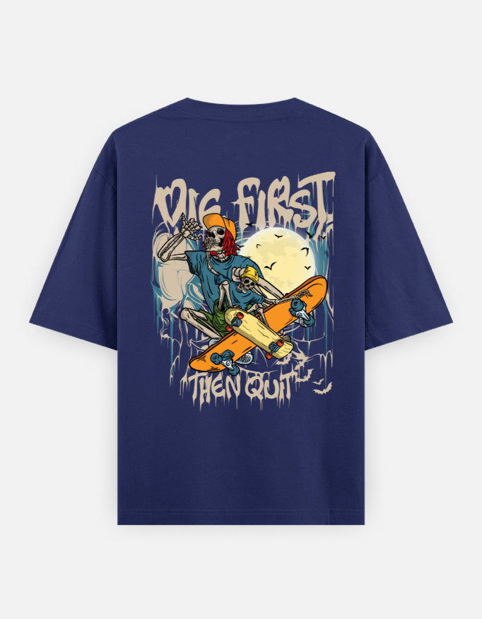 Trend Fever DIE FIRST THEN QUIT oversized Blue graphic T-shirt in premium 240 GSM cotton