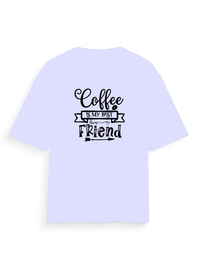 Oversized lavender t-shirt with 'Coffee is my best friend' text graphic on back.