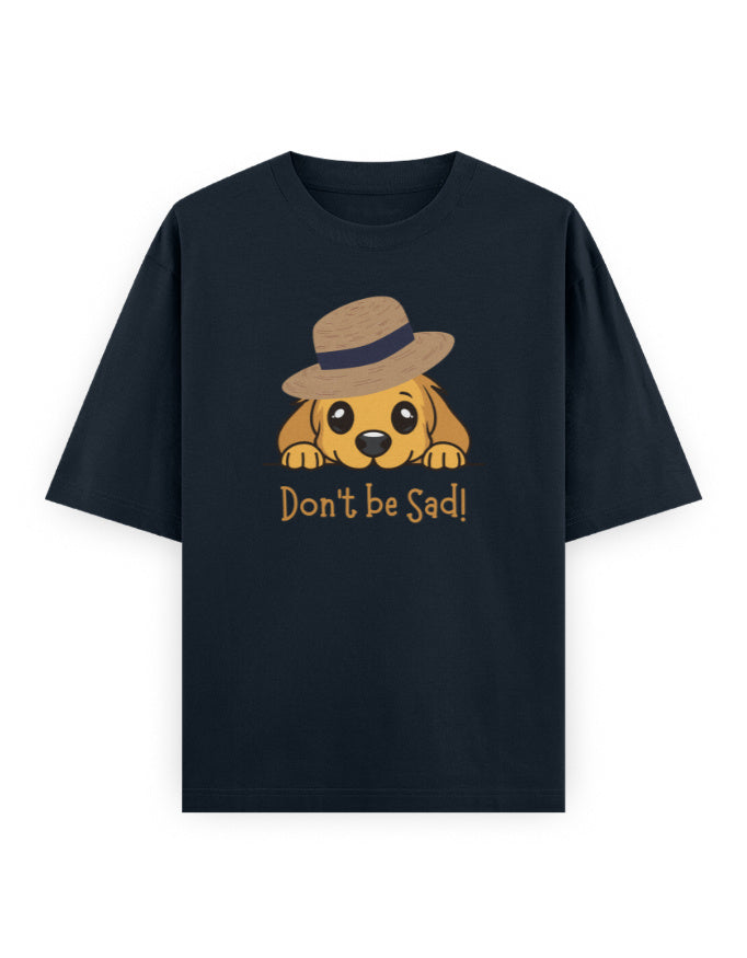 Oversized black streetwear t-shirt featuring a cute dog in hat and 'Don't be Sad!' text