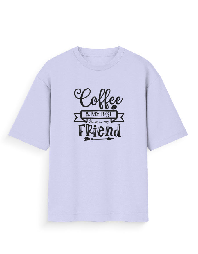 Oversized lavender t-shirt with 'Coffee is my best friend' graphic print, streetwear style.