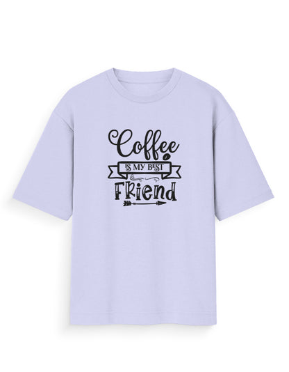 Oversized lavender t-shirt with 'Coffee is my best friend' graphic print, streetwear style.