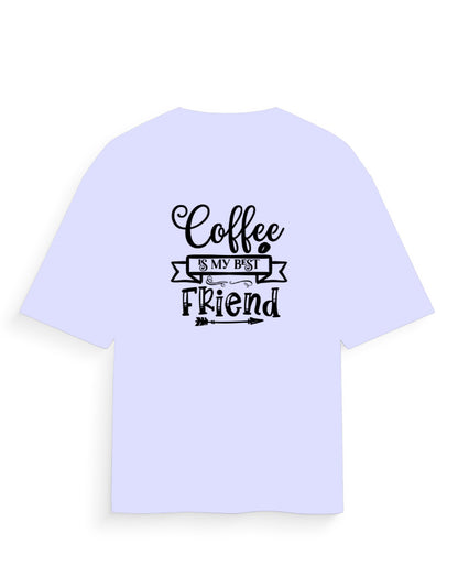 Oversized lavender t-shirt with 'Coffee is my best friend' graphic print on back