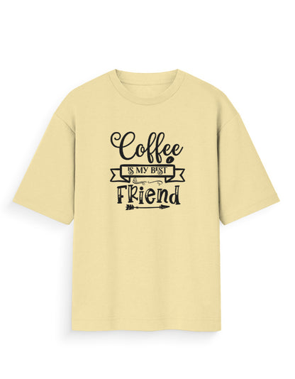 Beige oversized t-shirt with 'Coffee is my best friend' bold graphic print