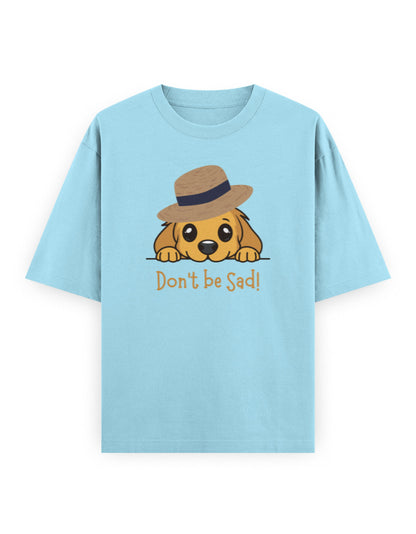 Light blue oversized t-shirt with cute dog in a hat and 'Don't be Sad!' graphic print