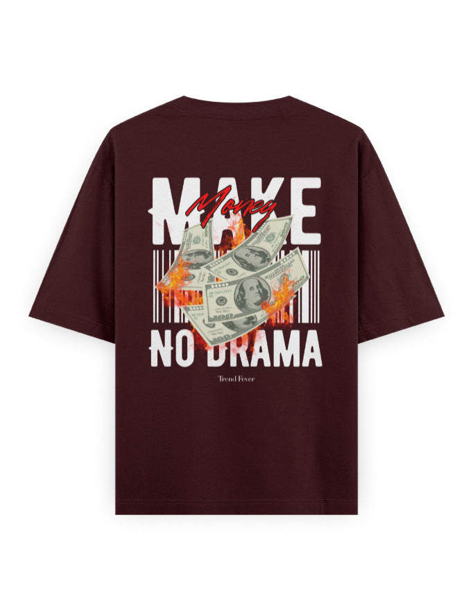 Trend Fever No Drama Money Graphic Oversized T-Shirt