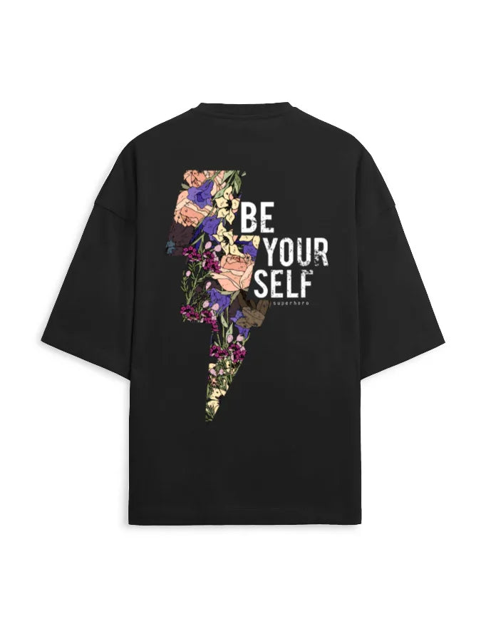 Trend Fever |  Be Your Self Streetwear Graphic Oversized T-Shirt